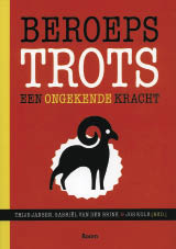 Thijs Jansen e.a. (red.), Beroepstrots, Boom, 434 blz., 22,50 euro. Tot 4 september 2009 krijgt iedereen 3 euro korting met een kortingsbon die is te vinden op: www.beroepseer.nl.