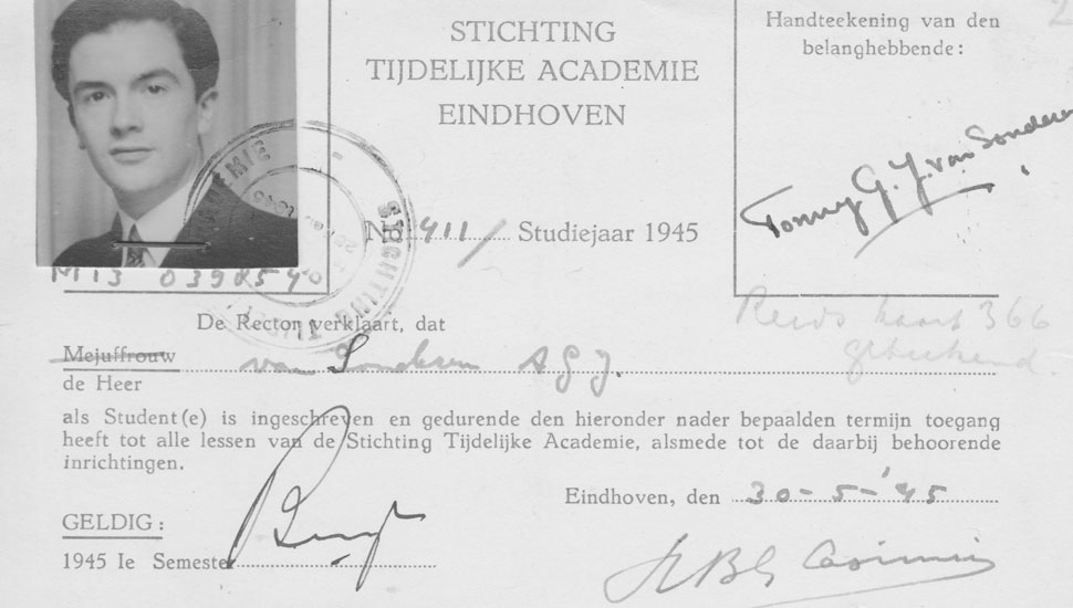 Collegekaart van ‘Tonny’ van Sonderen (1923-2010) van de Tijdelijke Academie te Eindhoven, mei 1945 (familiearchief A.G.J. van Sonderen).