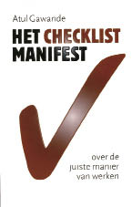 Atul Gawande , Het checklist-manifest, Uitgeverij Nieuwezijds, 208 blz., 19,95 euro