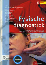 T.O.H. de Jong e.a., Fysische diagnostiek, Bohn Stafleu van Loghum, 351 blz., 78,95 euro