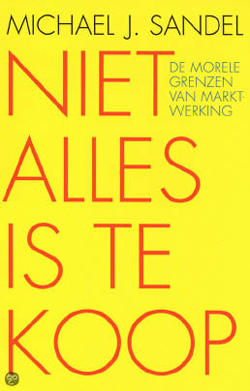 Michael Sandel, Niet alles is te koop. De morele grenzen van marktwerking, Uitgeverij Ten Have, 240 blz., 22,50 euro.