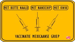 Mexicaanse griepvaccinatie, met botte naald, nanochip en kwik.<br>Ingezonden door P.W. Tanja, basisarts te Goutum