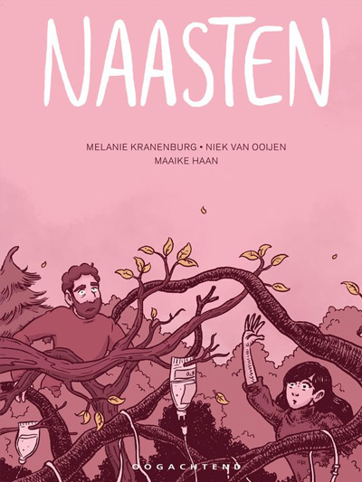 Naasten, Maaike Haan, Melanie Kranenburg, Niek van Ooijen, 21 euro.