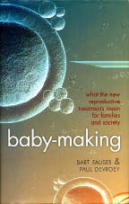 Bart Fauser & Paul Devroey, Baby Making, Oxford University Press, 292 blz., 22,99 euro.